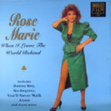 Rose Marie - When I Leave The World Behind (수입)