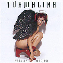 Natalia Oreiro - Turmalina (미개봉)