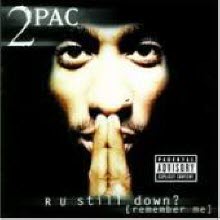 2Pac (Tupac) - R U Still Down? (Remember Me) (2CD/수입)