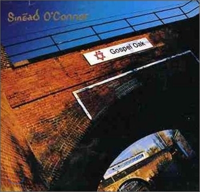 Sinead O&#39;connor - Gospel Oak