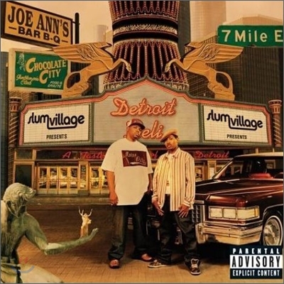 Slum Village - Detroit Deli (A Taste Of Detroit)