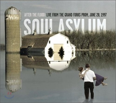 Soul Asylum - After The Flood : Live From The Grand Forks Prom