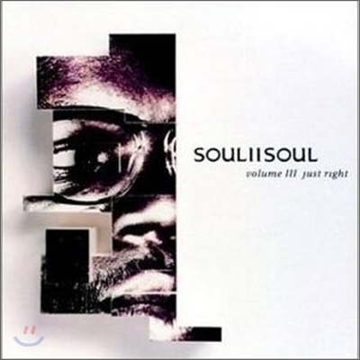 Soul Ii Soul - Vol. Iii - Just Right