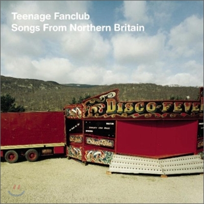 Teenage Fanclub - Songs From Nothern Britain