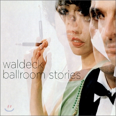 Waldeck - Ballroom Stories