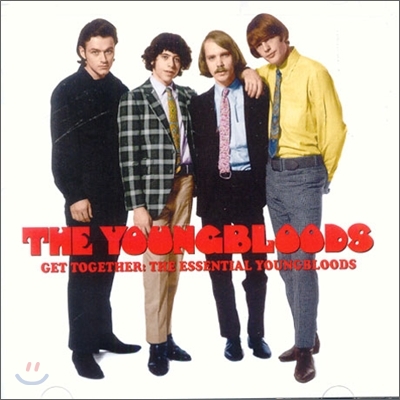 Youngbloods - Get Together: The Essential Youngbloods