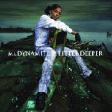 Ms Dynamite - A Little Deeper