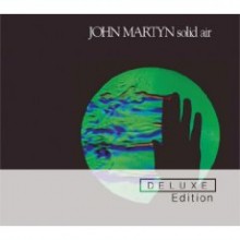 John Martyn - Solid Air (Deluxe Edition)