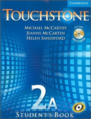 Touchstone 2A : Student&#39;s Book with Audio CD/CD-ROM