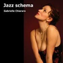 Gabrielle Chiararo - Jazz Schema