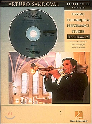 Arturo Sandoval - Playing Techniques &amp; Performance Studies for Trumpet - Volume 3 (Advanced)