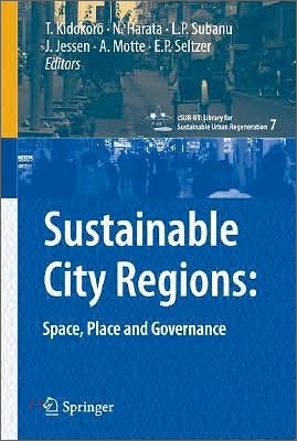 Sustainable City Regions:: Space, Place and Governance