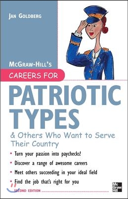 Careers for Patriotic Types &amp; Others Who Want to Serve Their Country