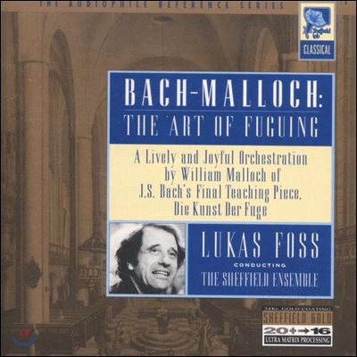 Lukas Foss 바흐: 푸가의 기법 - 윌리엄 말로쉬의 관현악 편곡 연주 (J.S. Bach - William Malloch: The Art of Fuguing) 루카스 포스, 쉐필드 앙상블