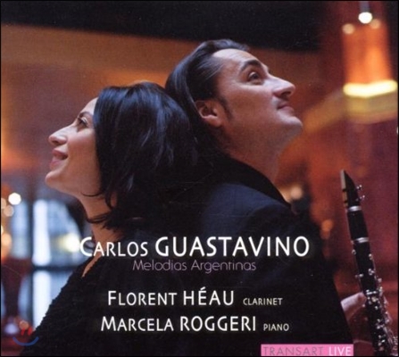 Florent Heau 카를로스 과스타비노: 아르헨티나의 멜로디 [클리라넷 & 피아노 연주] (Carlos Guastavisno: Melodias Argentinas)