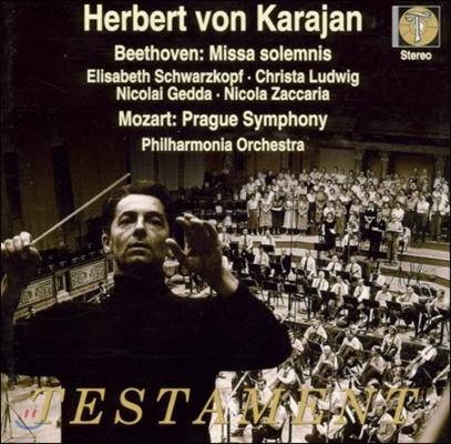 Herbert von Karajan 베토벤: 장엄 미사 / 모차르트: 교향곡 38번 &#39;프라하&#39; (Beethoven: Missa Solemnis / Mozart: Prague Symphony KV504) 헤르베르트 폰 카라얀, 필하모니아 오케스트라