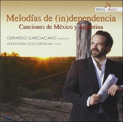 Gerardo Garciacano 멕시코와 아르헨티나의 노래들 - 히나스테라 / 과스타비노 (Melodias de (in)Dependencia - Canciones de Mexico y Argentina)