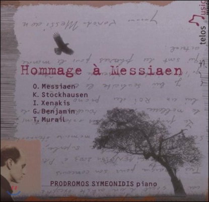 Prodromos Symeonidis 올리비에 메시앙 헌정반 - 슈톡하우젠 / 크세나키스 / 벤자민 (Hommage a Olivier Messiaen - Stockhausen / Xenakis / G. Benjamin / T. Murail)