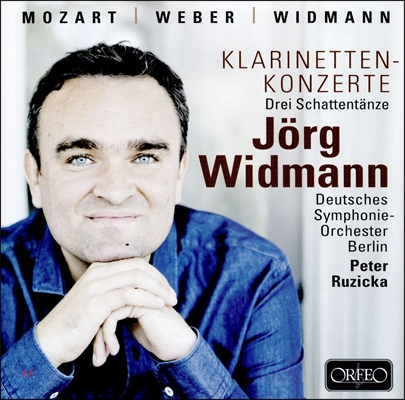 Jorg Widmann 모차르트 / 베버: 클라리넷 협주곡 (Mozart / Weber: Clarinet Concertos) 