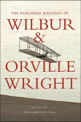 The Published Writings of Wilbur and Orville Wright