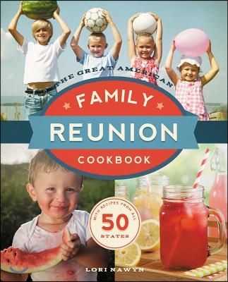 The Great American Family Reunion Cookbook