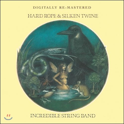 Incredible String Band - Hard Rope & Silken Twine