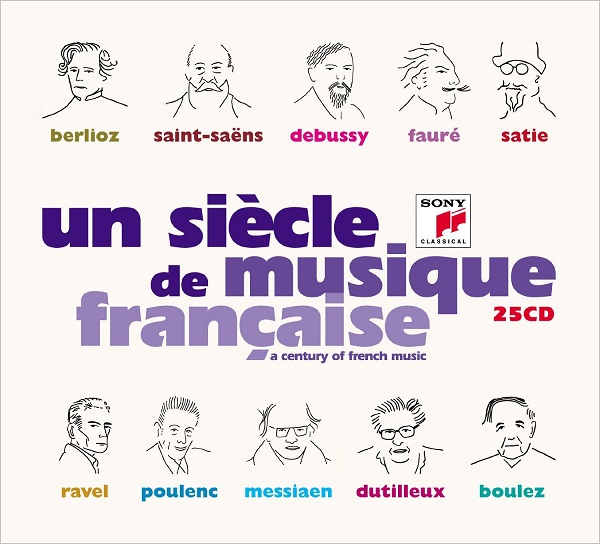 프랑스 음악의 한 세기: 베를리오즈에서 불레즈까지 - 생상스 / 드뷔시 / 포레 / 사티 / 라벨 / 풀랑크 / 메시앙 / 뒤티외 (Un Siecle de Musique Francaise)