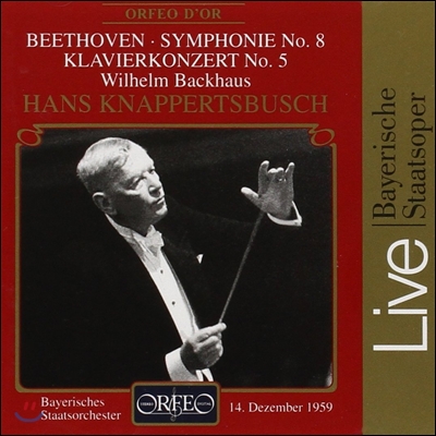 Hans Knappertsbusch / Wilhelm Backhaus 베토벤: 피아노 협주곡 5번 `황제`, 교향곡 8번 (Beethoven: Piano Concerto No.5 Op.73 &#39;Emperor&#39;)