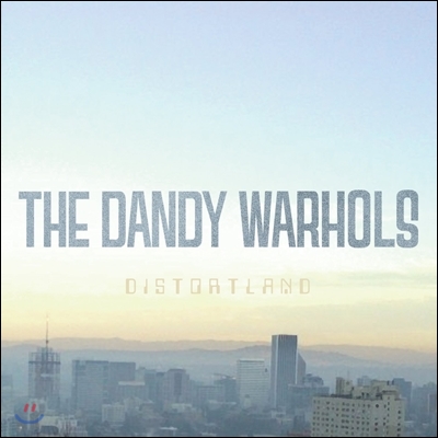 Dandy Warhols - Distortland