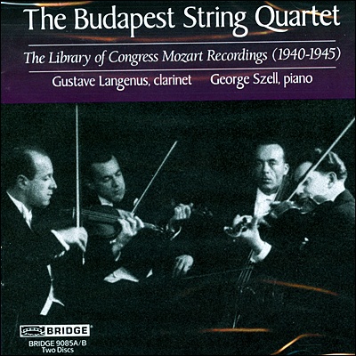 Budapest String Quartet 모차르트: 클라리넷 5중주, 피아노 4중주 외 - 부다페스트 사중주단 (Mozart: Clarinet Quintet, Piano Quartet)
