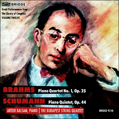 Budapest String Quartet 브람스: 피아노 사중주 1번 / 슈만: 피아노 오중주 - 부다페스트 사중주단
