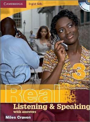 Real Listening & Speaking 3: With Answers [With CDROM]