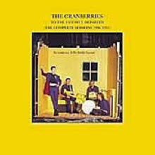 Cranberries - To The Faithful Departed: The Complete Sessions 1996-1997 (수입/미개봉)