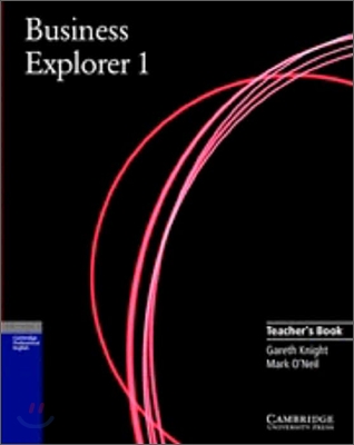 Business Explorer 1 : Teacher&#39;s Book