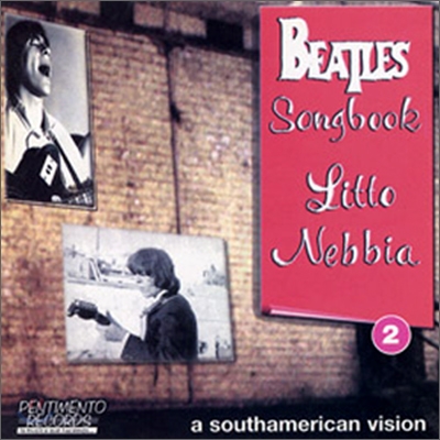 Litto Nebbia - Beatles Songbook 2