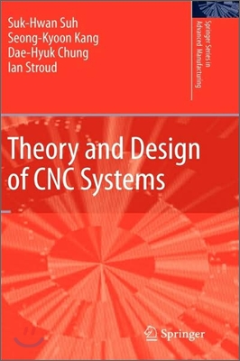 Theory and Design of Cnc Systems