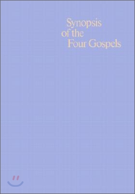 Synopsis of the Four Gospels