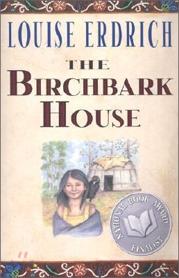 The Birchbark House (Paperback, Reprint)