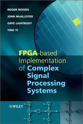 Fpga-based Implementation of Complex Signal Processing Systems