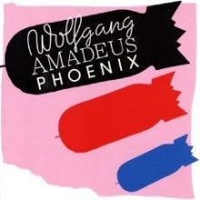 Phoenix - Wolfgang Amadeus Phoenix (Deluxe Edtiton)