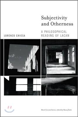 Subjectivity and Otherness: A Philosophical Reading of Lacan