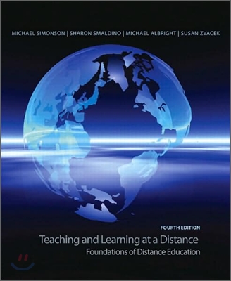 Teaching and Learning at a Distance, 4/E