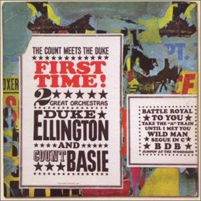 Duke Ellington &amp; Count Basie - First Time! The Count Meets The Duke (Original Columbia Jazz Classics)