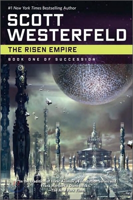 The Risen Empire: Book One of Succession