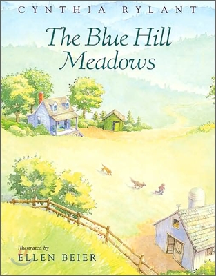 The Blue Hill Meadows (Paperback, Reprint)