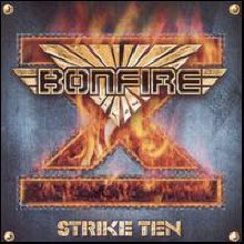 Bonfire - Strike Ten (수입)