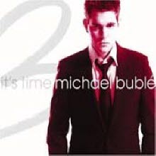 Michael Buble - It&#39;s Time (Digipack/수입)