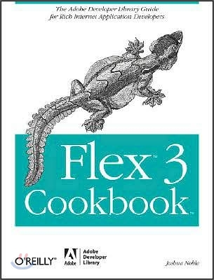 Flex 3 Cookbook: Code-Recipes, Tips, and Tricks for RIA Developers