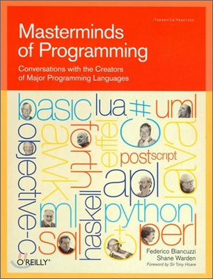 Masterminds of Programming: Conversations with the Creators of Major Programming Languages