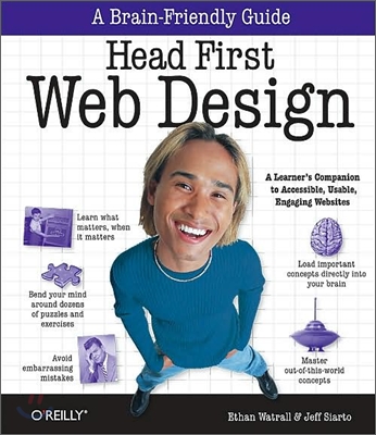 Head First Web Design: A Learner's Companion to Accessible, Usable, Engaging Websites